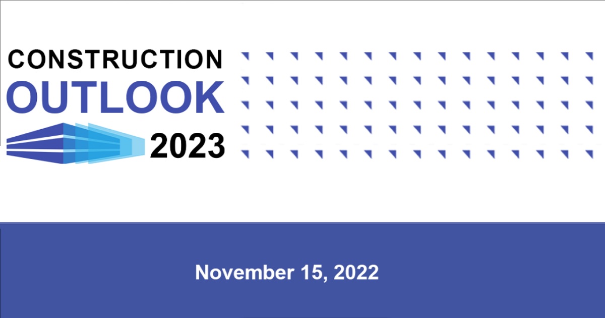 Construction OUTLOOK 2023