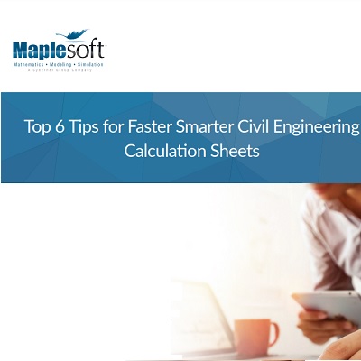 Top 6 Tips for Faster Smarter Civil Engineering Calculation Sheets